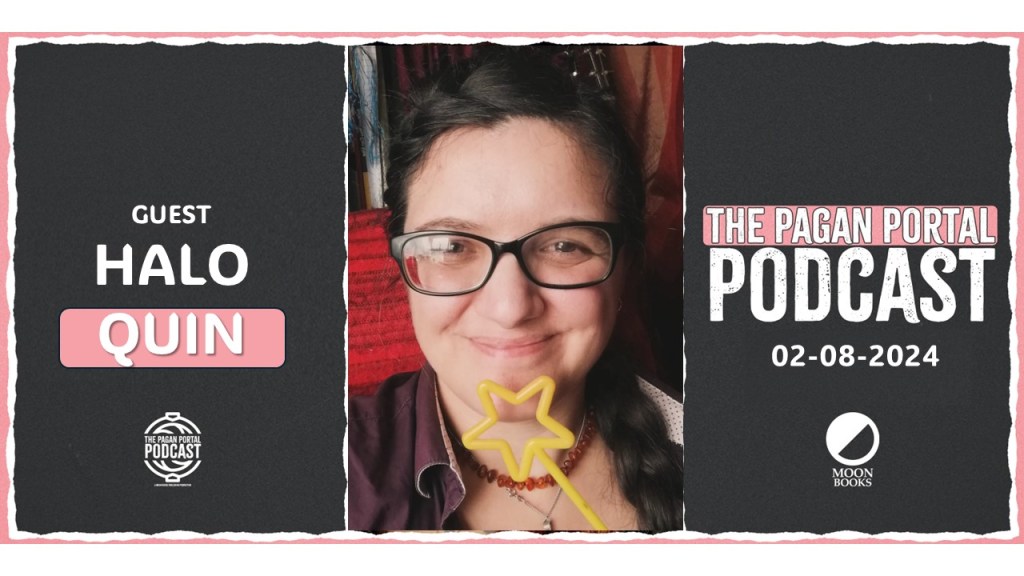 Pagan Portal Podcast: Halo&nbsp;Quin