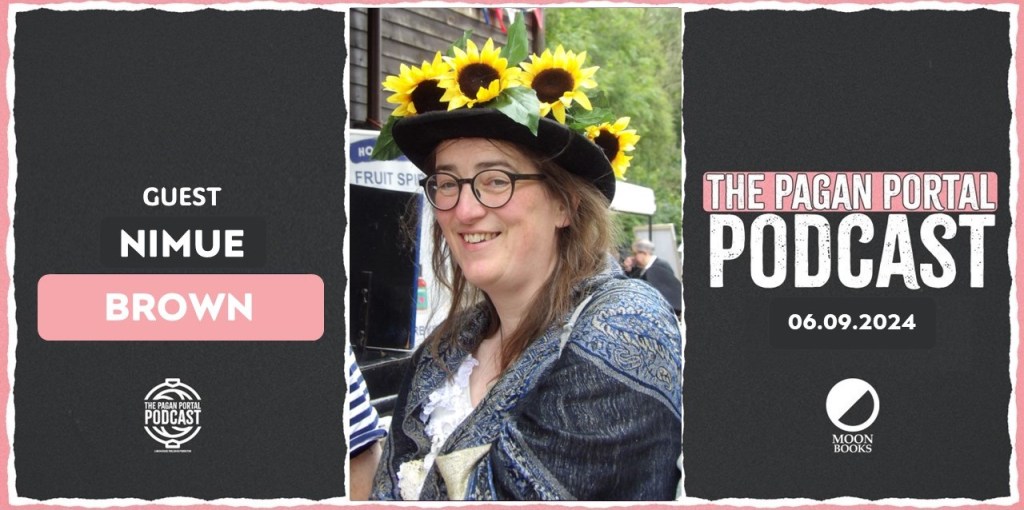 Pagan Portal Podcast: Nimue&nbsp;Brown