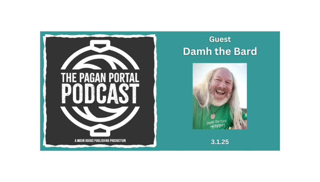 Pagan Portal Podcast: Damh the&nbsp;Bard