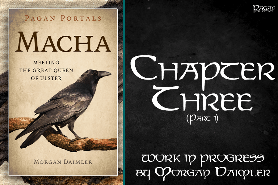 Pagan Portals – Macha | Chapter 3 (Part 1) by Morgan&nbsp;Daimler