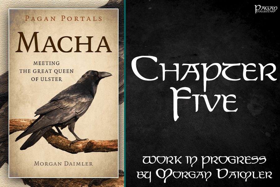 Pagan Portals – Macha | Chapter 5 by Morgan&nbsp;Daimler