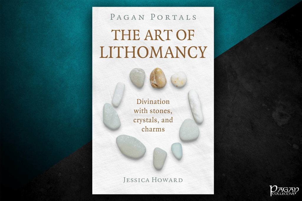 Review: Pagan Portals – The Art of Lithomancy by Jessica&nbsp;Howard