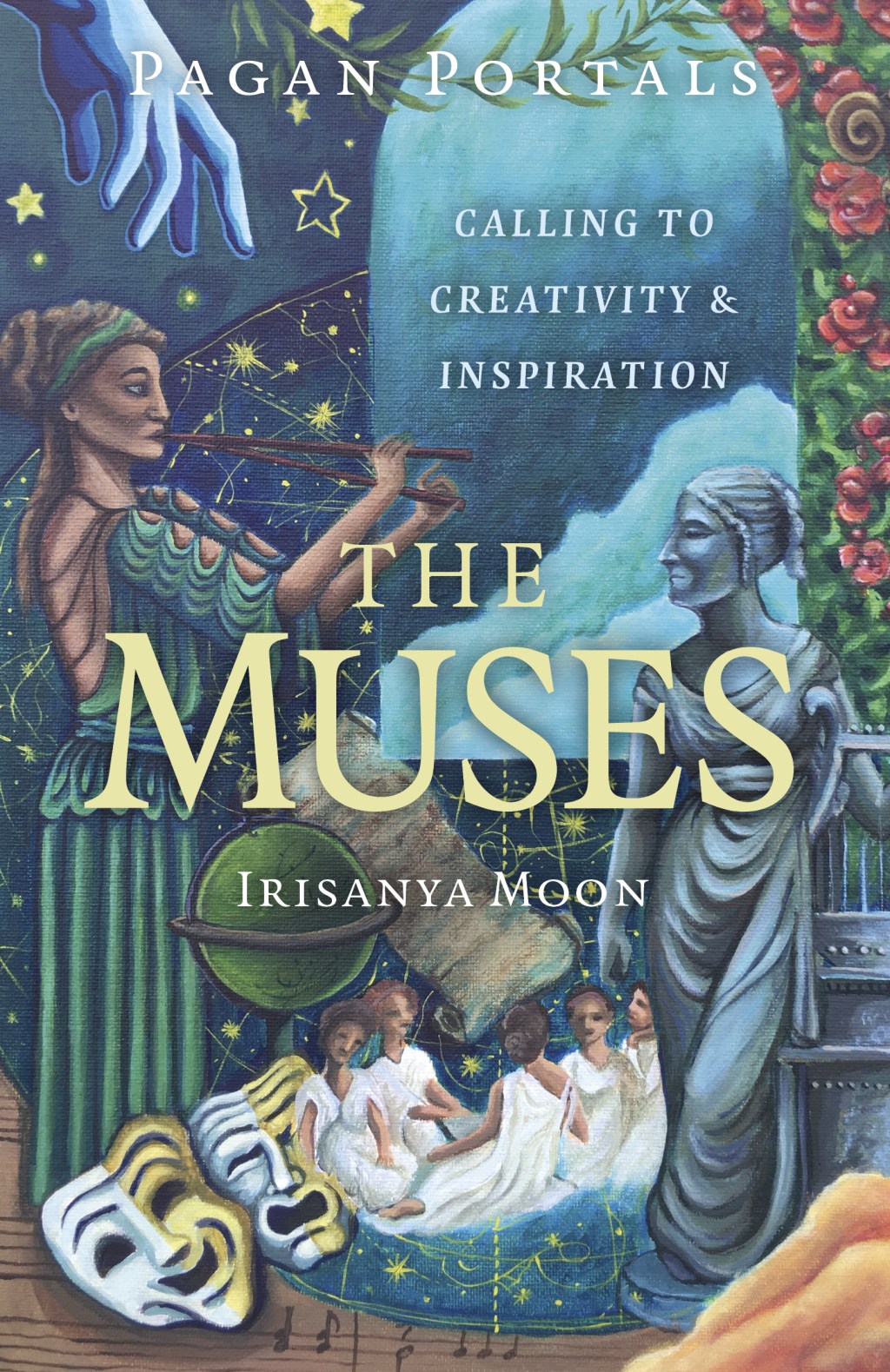 Pagan Portals The Muses by Irisanya&nbsp;Moon