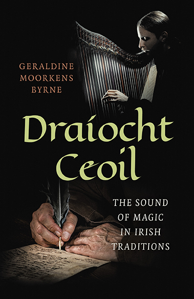 Draíocht Ceoil by Geraldine Moorkens&nbsp;Byrne